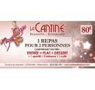 1 Repas + boissons pour 2 Pers à la Cantine